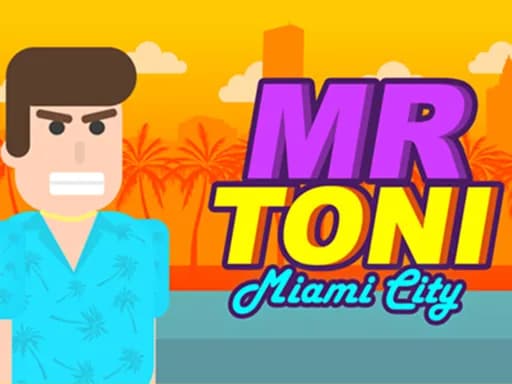 MR TONI Miami Şehri